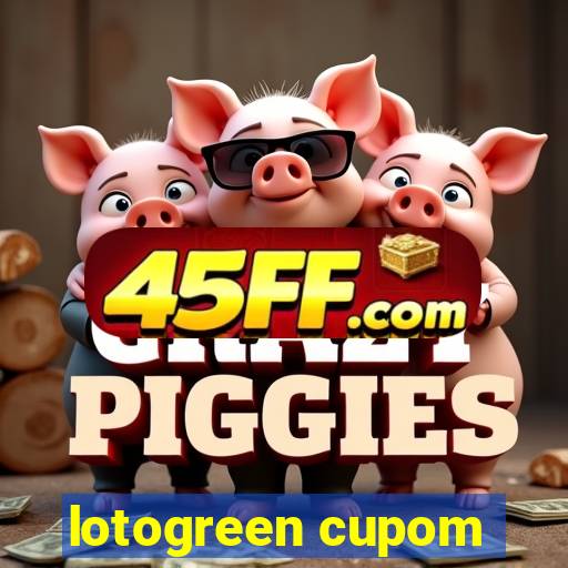 lotogreen cupom